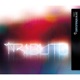 Tribute Remixes