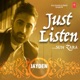Just Listen Sun Zara Single