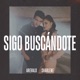 Sigo Buscándote Single