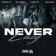 NEVER LAZY feat Molly Water Lil Ronny Motha F Nina Laretta Montana 700 REMIX Single