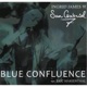 Blue Confluence feat Eric Marienthal