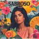 Sabroso DJ Global Byte Mix Single