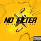 No Filter EP