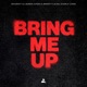 Bring Me Up Single