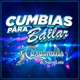 Cumbias Para Bailar