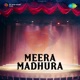 Meera Madhura EP
