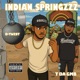 Indian Springzzz feat T Da GMB Single