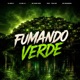 Fumando Verde feat Mc Magrinho Teuz MC Single