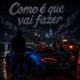 Como é que vai fazer feat DJ JOAO LOPES LS do IB Single