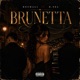 Brunetta feat D SEL Single