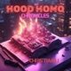Hood Homo Chronicles