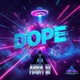 Dope Radio Edit Single