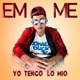 Yo Tengo lo Mio Single