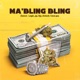 MA BLING BLING Single