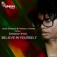 Believe in Yourself feat Cinnamon Brown Single