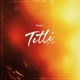 Titli Single