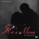 He s Mine feat KrispyLife Kidd Single