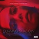 Burning Shadow Original Motion Picture Soundtrack