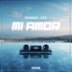 Mi Amor feat 29 Seconds Single