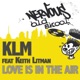 Love Is In the Air feat Keith Litman