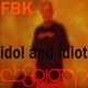 Idol Idiot EP