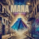 Mana Single