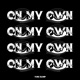 OMO On My Own Single