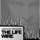 The Life Wire
