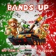 Bands Up feat D2Loc Single