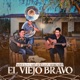 El Viejo Bravo Live Single