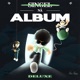 SINGEL NÄ ALBUM DELUXE