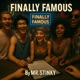 Finally Famous Single
