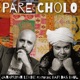 Pare Cholo Single