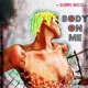 Body on Me Single