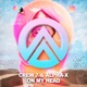 On My Head Remixes Single