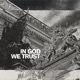 In God We Trust Single