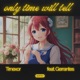 only time will tell feat Gerrantes Single