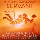 Servant Extended With Hanuman Chalisa feat Jai Uttal EP