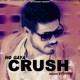 Ho Gaya Crush Single