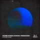 Some Kinda Magic Remixes Single