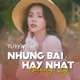 Tuyển Tập Những Ca Khúc Hot Của Hương Ly 3 Single