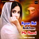 Kyun Hai Ankhon Me Nami Single