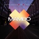 Mambo feat CRAC MC Patriarcas ZK Single