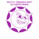 Midnight Shift DJ Crisps Remix Single