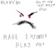 RAGE EXTENDED PLAY VOL 1 Single