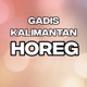 GADIS KALIMANTAN HOREG Single