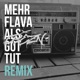 Mehr Flava als gut tut Remix