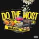 Do the Most feat Dr Bushman Single