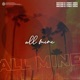 All Mine Single