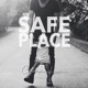 Safe Place Single
